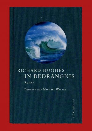 gebrauchtes Buch – Richard Hughes – In Bedrängnis