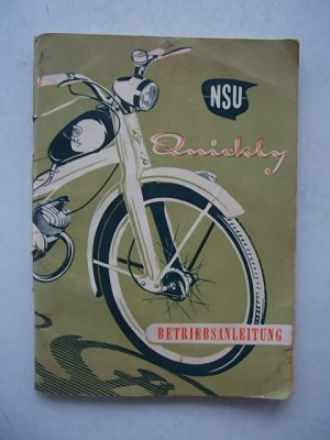 Oiginale NSU Quickly Betriebsanleitung, Ausgabe Jan. 1956