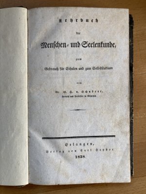 Lehrbuch der Menschen- und Seelenkunde zum Gebrauch für Schulen und zum Selbststudium.