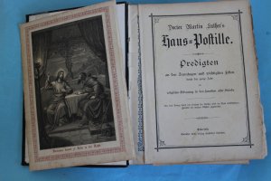 antiquarisches Buch – Dr. Martin Luthers Haus-Postille. Predigten an den Sonntagen und wichtigsten Festen durch das ganze Jahr zur religiösen Erbauung in den Familien aller Stände