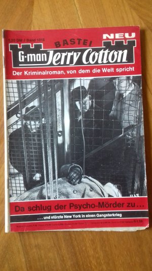 Jerry Cotton Band 1016 Da schlug der Psycho-Mörder zu ....Verlag Bastei 1975
