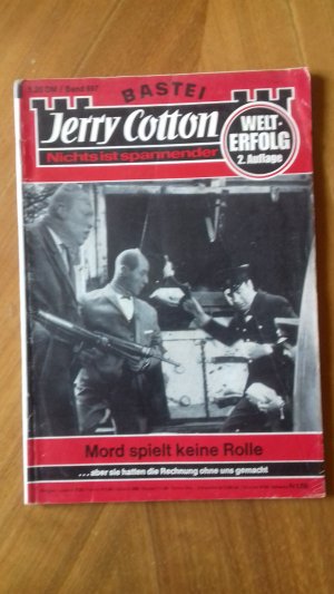 Jerry Cotton Band 697 Mord spielt keine Rolle 2.Auflage Verlag Bastei 1975