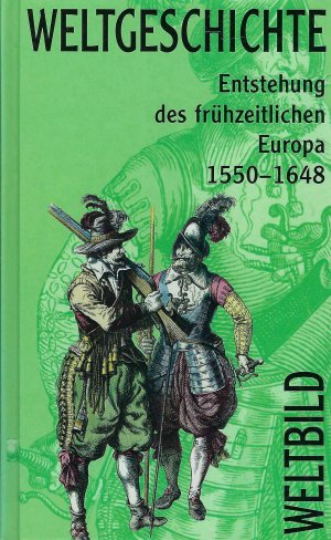 gebrauchtes Buch – Richard van Dülmen  – Entstehung des frühzeitlichen Europa 1550 - 1648