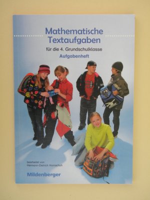 gebrauchtes Buch – Hornschuh, Hermann D – Mathematische Textaufgaben – Aufgabenheft, 4. Klasse