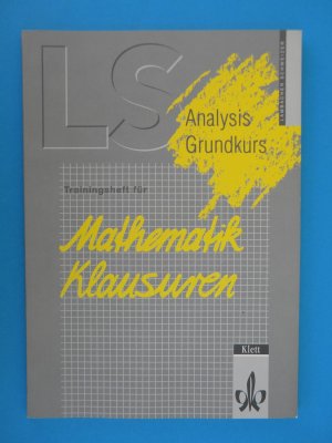 gebrauchtes Buch – Heinz Peisch – Lambacher Schweizer. Analysis Grundkurs - Trainingsheft für Klassenarbeiten