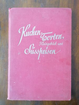 Kuchen, Torten, Kleingebäck und Süßspeisen.