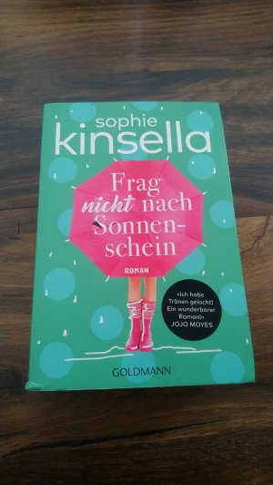 gebrauchtes Buch – Kinsella, Sophie – Frag nicht nach Sonnenschein