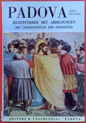 PADOVA. Kunstführer mit Abbildungen.