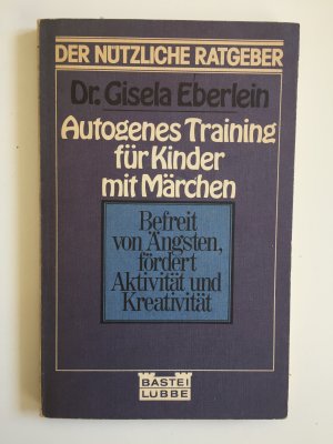 Autogenes Training für Kinder mit Märchen.