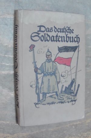 Das deutsche Soldatenbuch