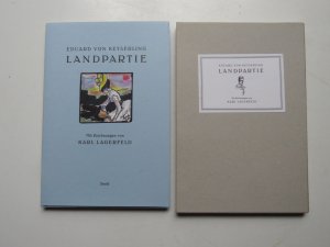 gebrauchtes Buch – von Keyserling – Landpartie. mit Zeichnungen von Karl Lagerfeld   EA im Schuber