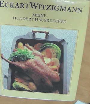 Meine hundert Hausrezepte - gebunden oder broschiert