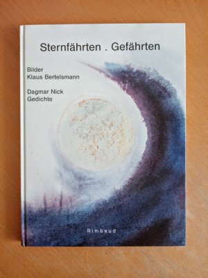 gebrauchtes Buch – Klaus Bertelsmann & Dagmar Nick – Sternfährten. Gefährten