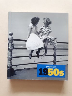 1950s Gettyimages - Decades of the 20th Century/Dekaden des 20. Jahrhunderts/Decennies du XX siecle