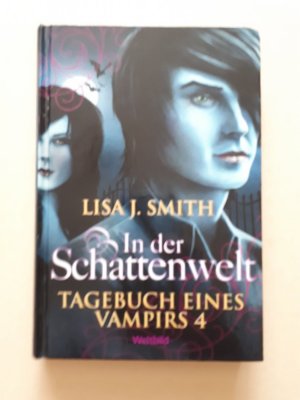 gebrauchtes Buch – Lisa J. Smith – In der Schattenwelt