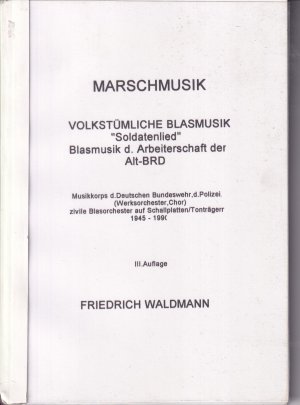 Marschmusik in Alt- BRD (1946-2002) auf Schallplatten, CDs