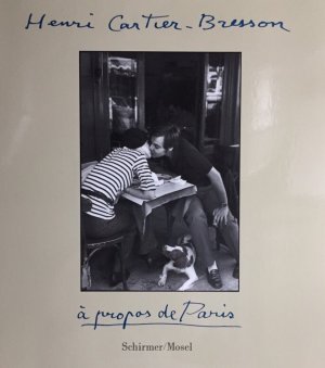 gebrauchtes Buch – Cartier-Bresson, Henri und Vera Feyder – A propos de Paris.