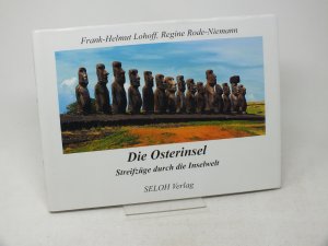 gebrauchtes Buch – Lohoff, Frank-Helmut / Rode-Niemann – Die Osterinsel. Streifzüge durch die Inselwelt