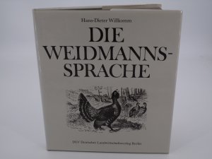 Die Weidmannssprache (ISBN 3807314822)