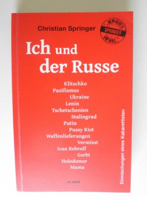 gebrauchtes Buch – Springer Christian – Ich und der Russe