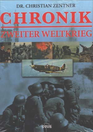 neues Buch – Christian Zentner – Chronik zweiter Weltkrieg