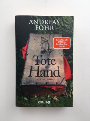 gebrauchtes Buch – Andreas Föhr – Tote Hand: Kriminalroman (Ein Wallner & Kreuthner Krimi, Band 8)