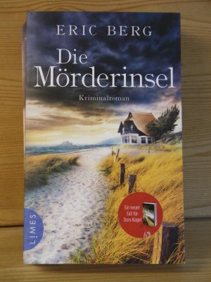 gebrauchtes Buch – Eric Berg – "Die Mörderinsel" "ein neuer Fall für Doro Kagel - Kriminalroman