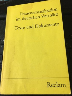 Frauenemanzipation im deutschen Vormärz. Texte und Dokumente