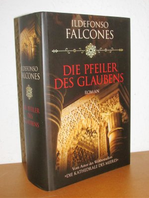 gebrauchtes Buch – Ildefonso Falcones – Die Pfeiler des Glaubens