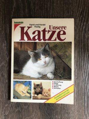 gebrauchtes Buch – Theilig, Sigrid; Theilig – Unsere Katze