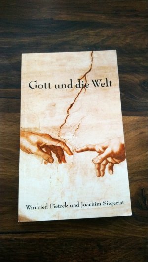 gebrauchtes Buch – Pietrek, Wernfried und Joachim Siegerist – Gott und die welt