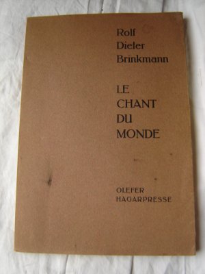 Le Chant du monde Gedichte 1963 - 1964