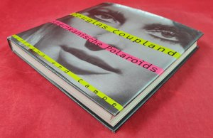 gebrauchtes Buch – Douglas Coupland – Amerikanische Polaroids