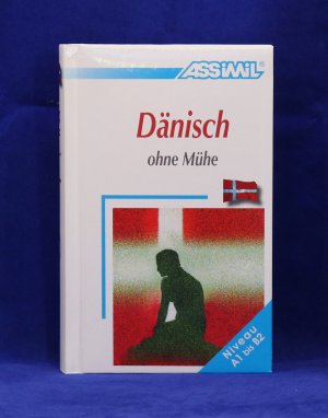 gebrauchtes Buch – ASSiMiL GmbH – Assimil Dänisch ohne Mühe Lehrbuch - Niveau A1-B2 - Selbstlernkurs in deutscher Sprache