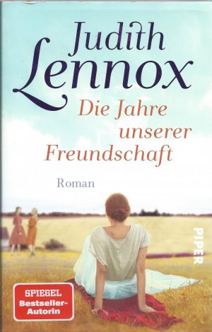 gebrauchtes Buch – Judith Lennox – Die Jahre unserer Freundschaft - Roman | Bewegender Roman über drei Freundinnen im England der Siebzigerjahre bis heute