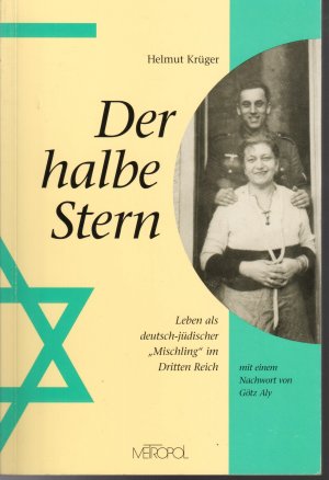 Der halbe Stern - Leben als deutsch-jüdischer 