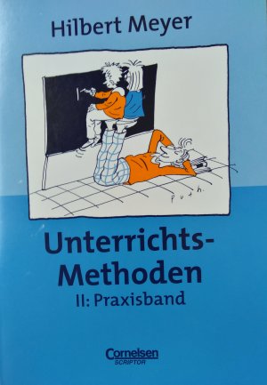 gebrauchtes Buch – Hilbert Meyer – Unterrichts-Methoden II - Praxisband