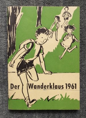 gebrauchtes Buch – Der Wanderklaus 1961