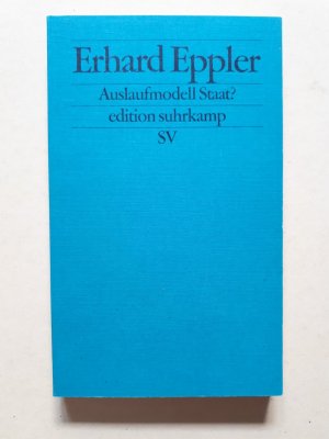 gebrauchtes Buch – Erhard Eppler – Auslaufmodell Staat?