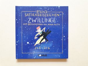 gebrauchtes Buch – Günter Stein – Stein´s Satirkreiszeichen: Zwilling