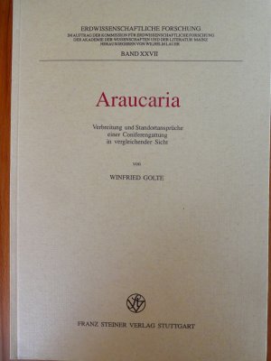 Araucaria - Verbreitung und Standortansprüche einer Coniferengattung in vergleichender Sicht