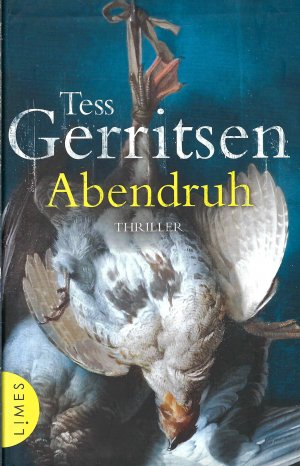 gebrauchtes Buch – Tess Gerritsen – Abendruh