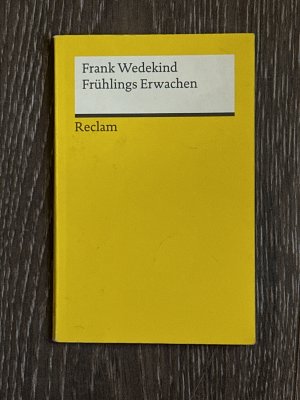 gebrauchtes Buch – Frank Wedekind – Frühlings Erwachen - Eine Kindertragödie. Textausgabe mit Anmerkungen/Worterklärungen und Nachwort