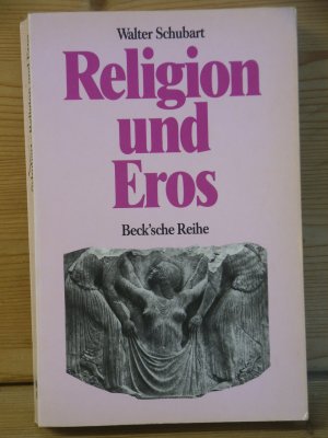 gebrauchtes Buch – Walter Schubart – "Religion und Eros"