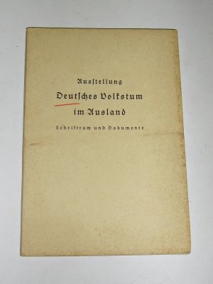 antiquarisches Buch – Deutsches Volkstum im Ausland - Schrifttum und Dokumente