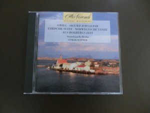 Edvard Grieg: Sigurd Jorsalfar - Lyrische Suite - Norwegische Tänze  - Aus Holbergs Zeit