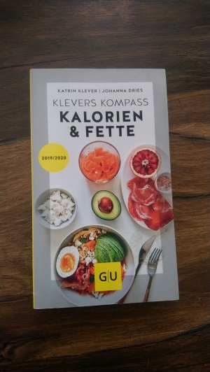 gebrauchtes Buch – Klever, Katrin; Dries – Klevers Kompass Kalorien & Fette 2019/20