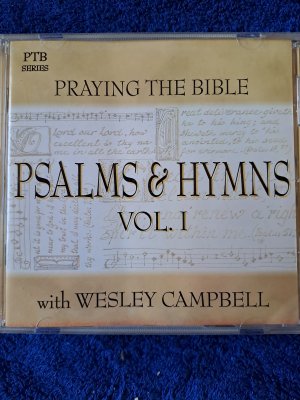 Praying the Bible- Psalms & Hymns Vol 1