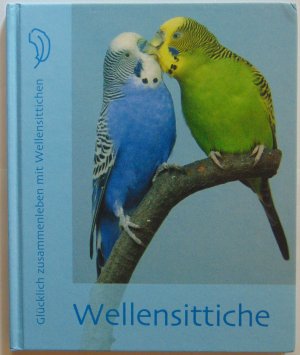 gebrauchtes Buch – Dr. Immanuel Birmelin – Wellensittiche