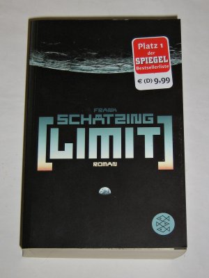 gebrauchtes Buch – Frank Schätzing – Limit